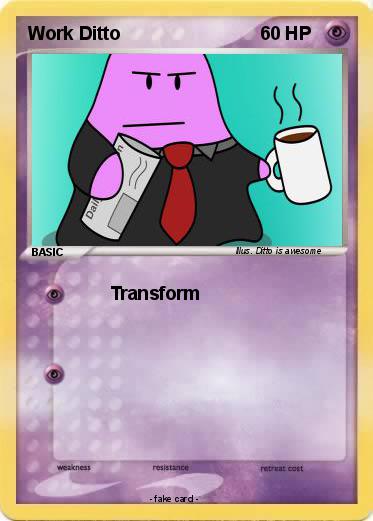 Pokemon Work Ditto