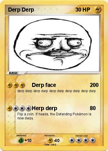 Pokemon Derp Derp