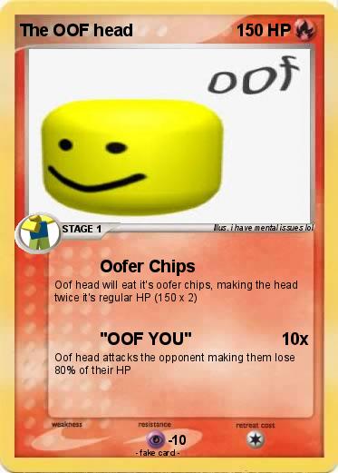 Pokemon The OOF head