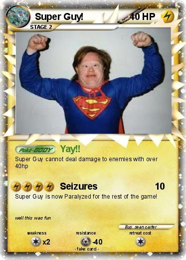 Pokemon Super Guy!