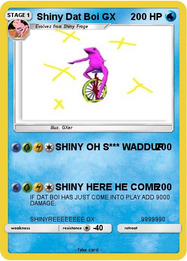Pokemon Shiny Dat Boi GX