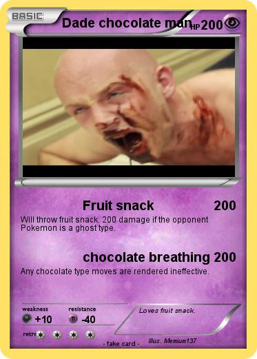 Pokemon Dade chocolate man