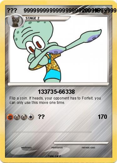 Pokemon ???    999999999999999999999999999999999