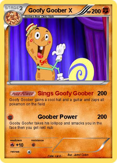 Pokemon Goofy Goober X