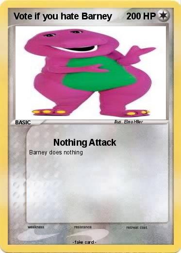 Pokemon Vote if you hate Barney