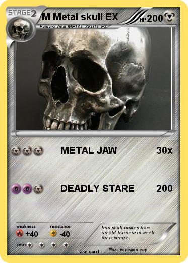 Pokemon M Metal skull EX