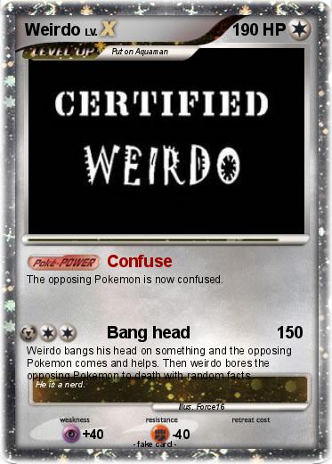 Pokemon Weirdo
