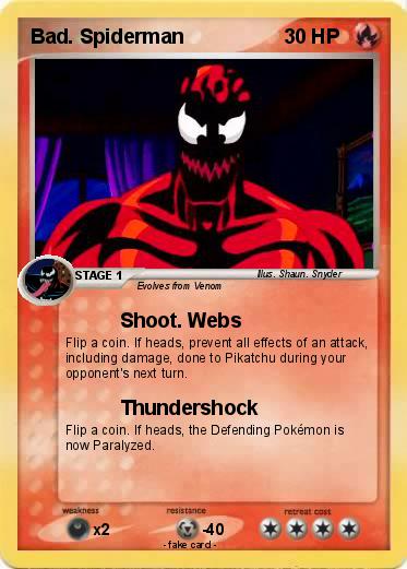 Pokemon Bad. Spiderman