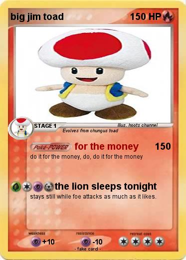 Pokemon big jim toad