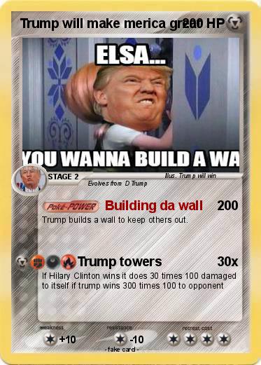 Pokemon Trump will make merica great