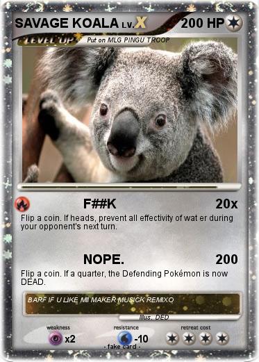 Pokemon SAVAGE KOALA
