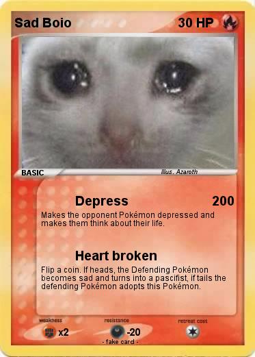 Pokemon Sad Boio