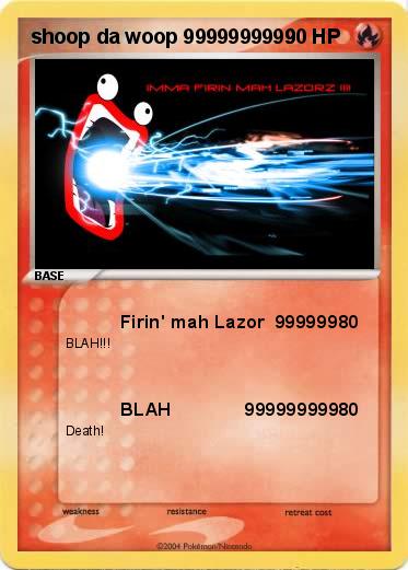 Pokemon shoop da woop 9999999999