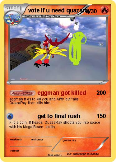 Pokemon vote if u need quazaray