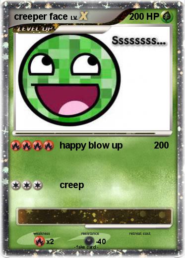 Pokemon creeper face