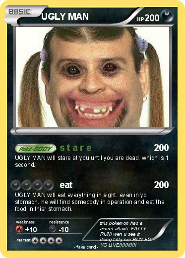 Pokemon UGLY MAN