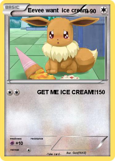 Pokemon Eevee want  ice cream