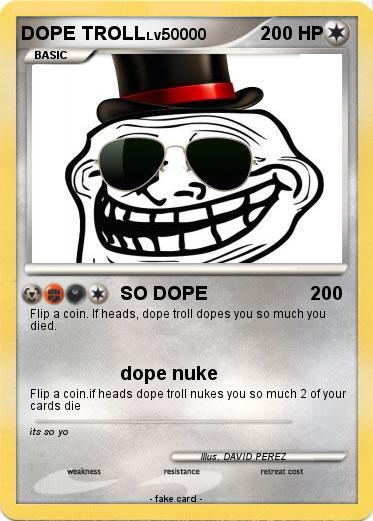 Pokemon DOPE TROLL