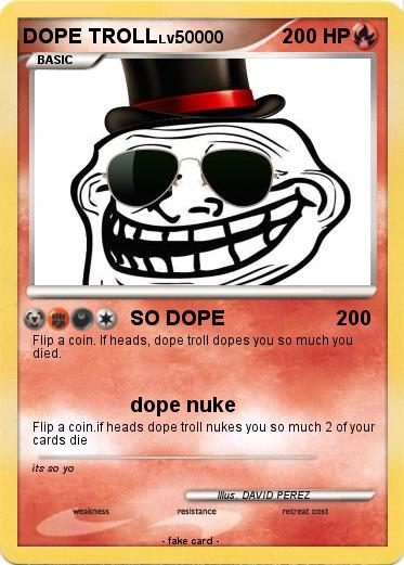 Pokemon DOPE TROLL