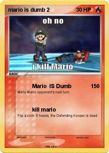 Pokemon mario is dumb 2