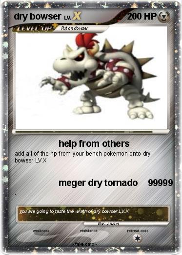 Pokemon dry bowser