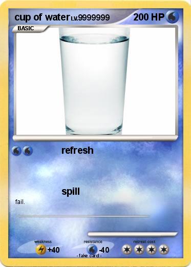 Pokemon cup of water