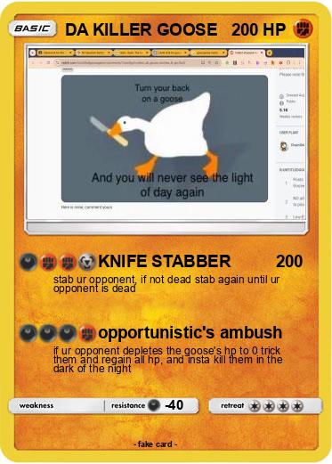 Pokemon DA KILLER GOOSE