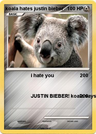 Pokemon koala hates justin bieber