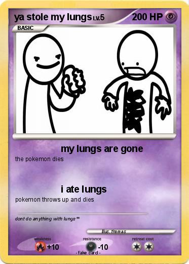 Pokemon ya stole my lungs