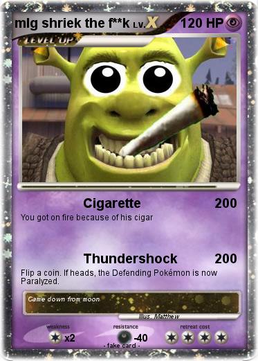 Pokemon mlg shriek the f**k