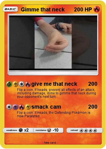 Pokemon Gimme that neck
