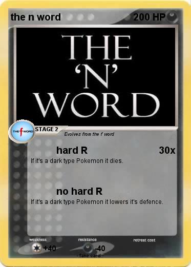 Pokemon the n word