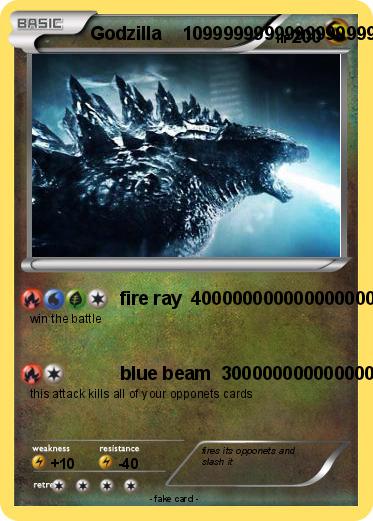 Pokemon Godzilla    1099999999999999999