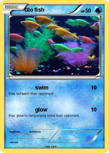 Pokemon Glo fish