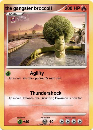 Pokemon the gangster broccoli