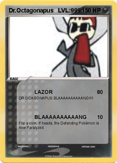 Pokemon Dr.Octagonapus   LVL:999