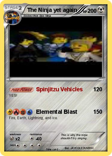 Pokemon The Ninja yet again