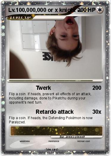 Pokemon Lv.100,000,000 or x knight
