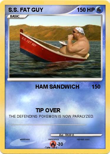 Pokemon S.S. FAT GUY