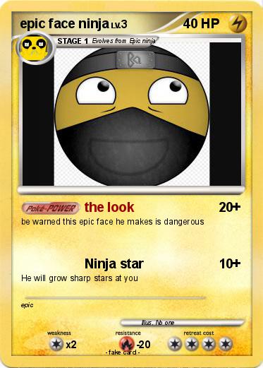 Pokemon epic face ninja