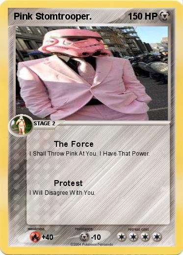 Pokemon Pink Stomtrooper.