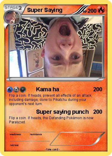 Pokemon Super Saying