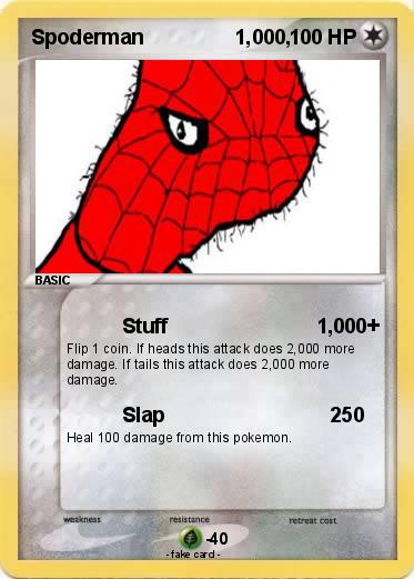 Pokemon Spoderman                1,000,