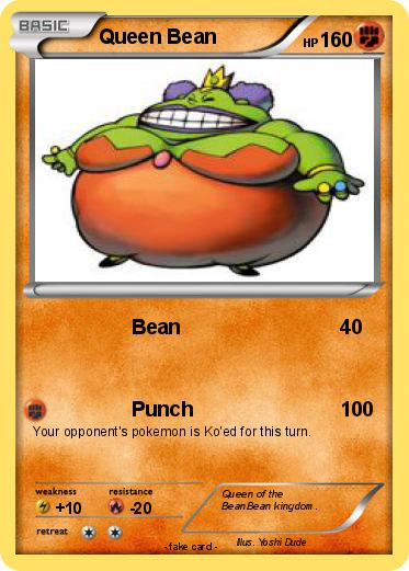Pokemon Queen Bean