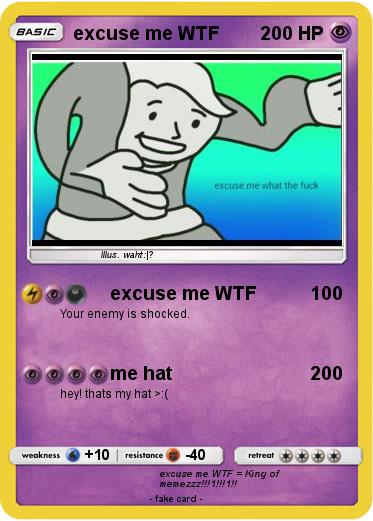 Pokemon excuse me WTF