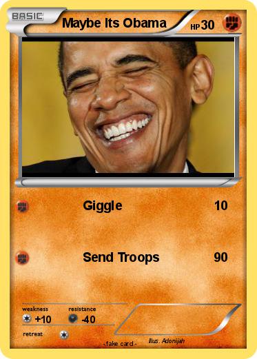 Pokemon Maybe Its Obama