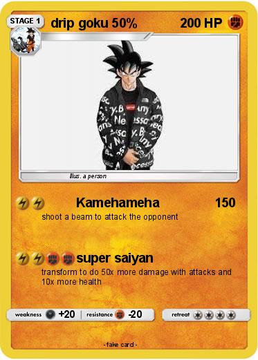 Pokemon drip goku 50%