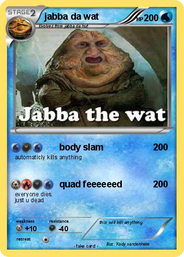 Pokemon jabba da wat
