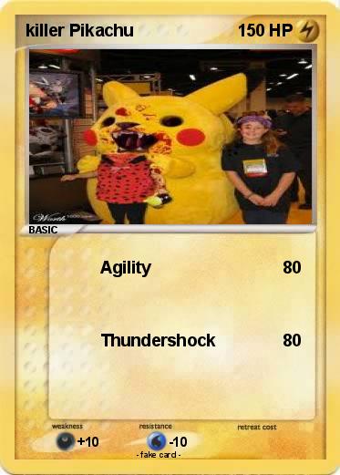 Pokemon killer Pikachu