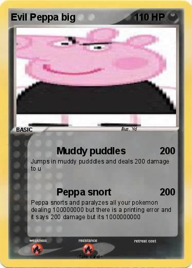 Pokemon Evil Peppa big